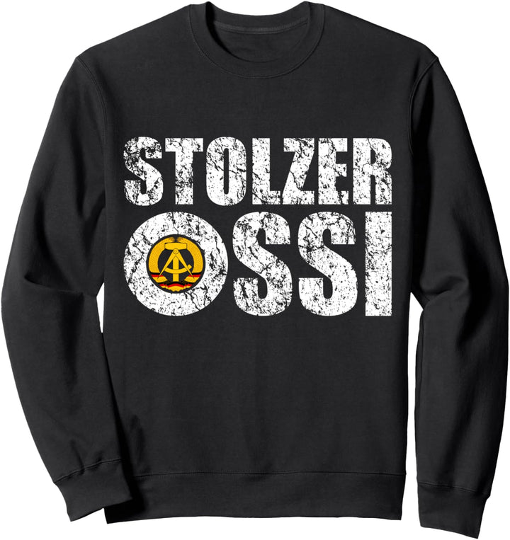 OSTDEUTSCHLAND DDR STOLZER OSSI Sweatshirt