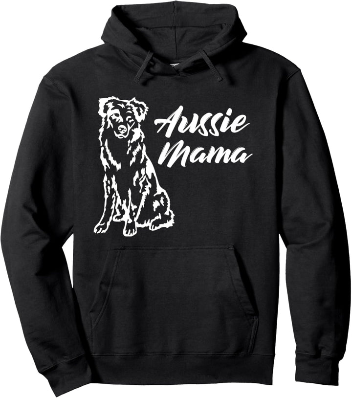 Aussie Mama - Cute Aussie Mom Gifts Australian Shepherd Dog Pullover Hoodie