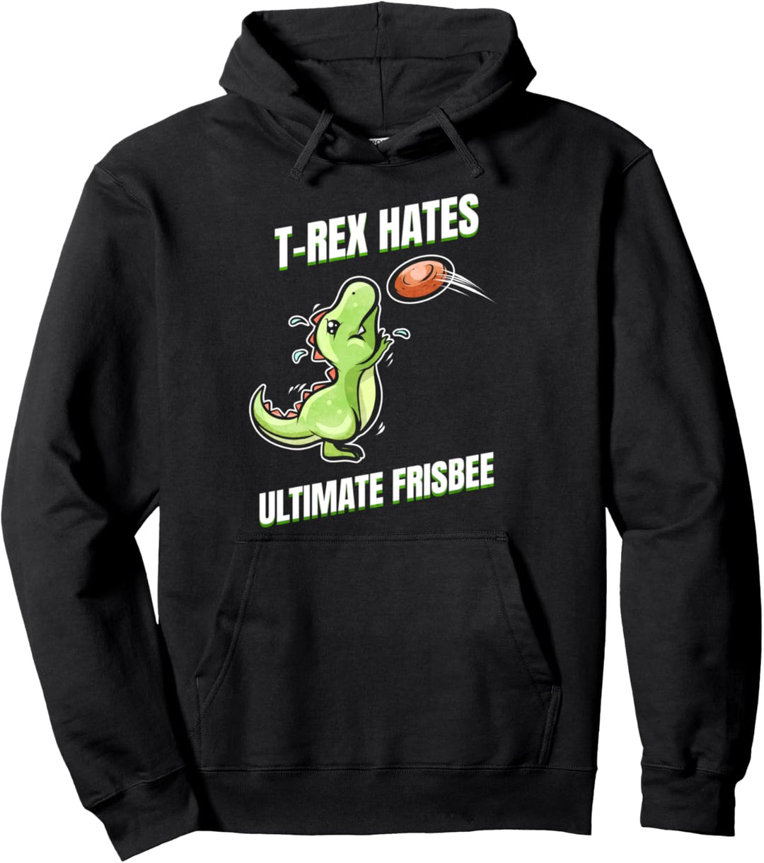 T-Rex Hates Ultimate Frisbee - Lustiger Dinosaurier Pullover Hoodie