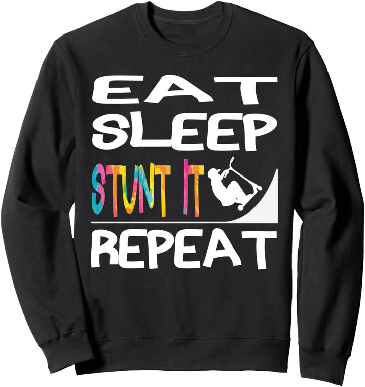 Eat Sleep Stunt it Repeat Stunt Scooter Scootering Kids Sweatshirt
