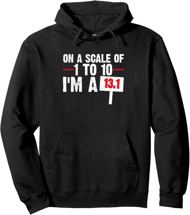 Ich bin ein 13. 1 Marathon Läufer Lauf Rennen Laufen Pullover Hoodie
