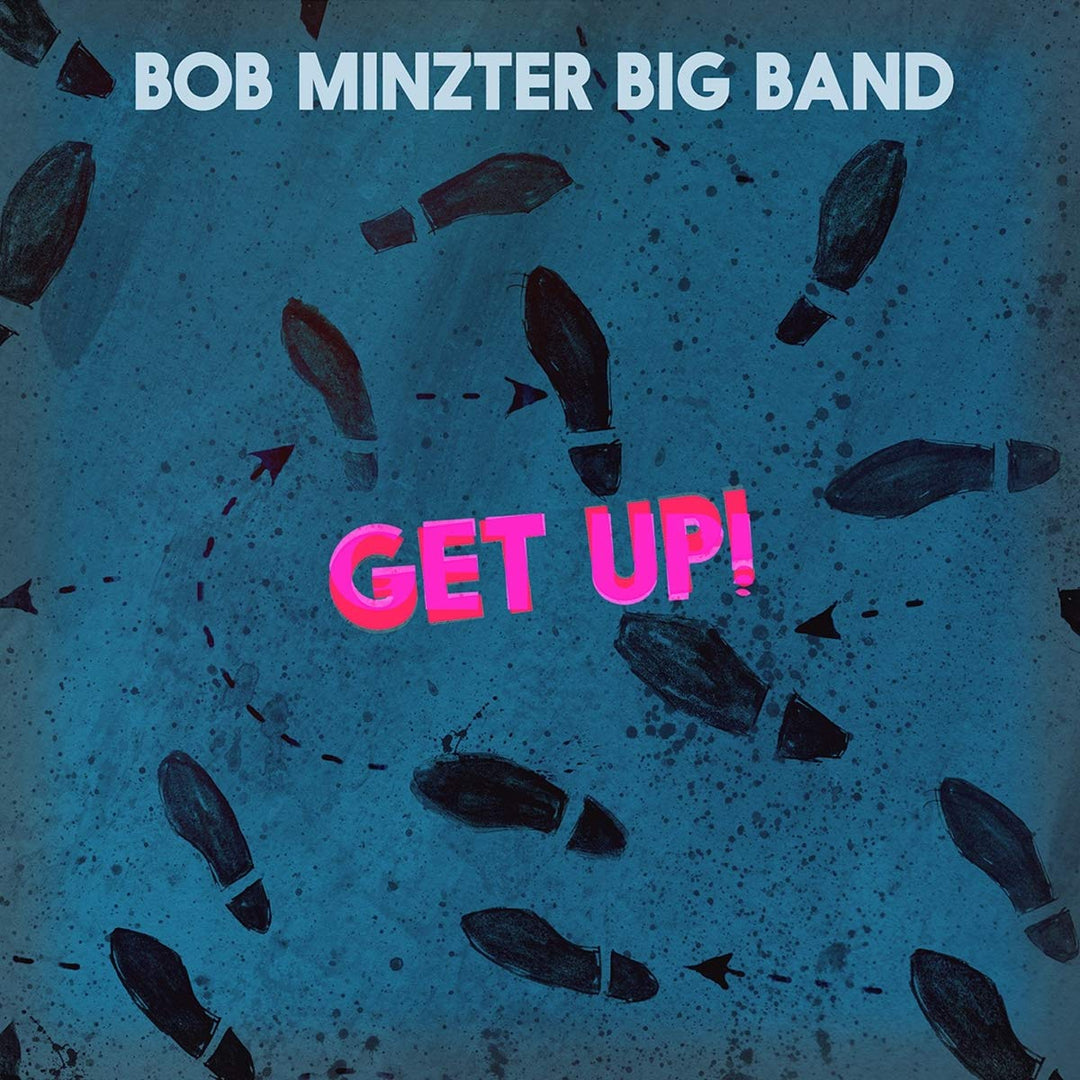 Bob Mintzer Big Band - Get Up !, Audio-CD