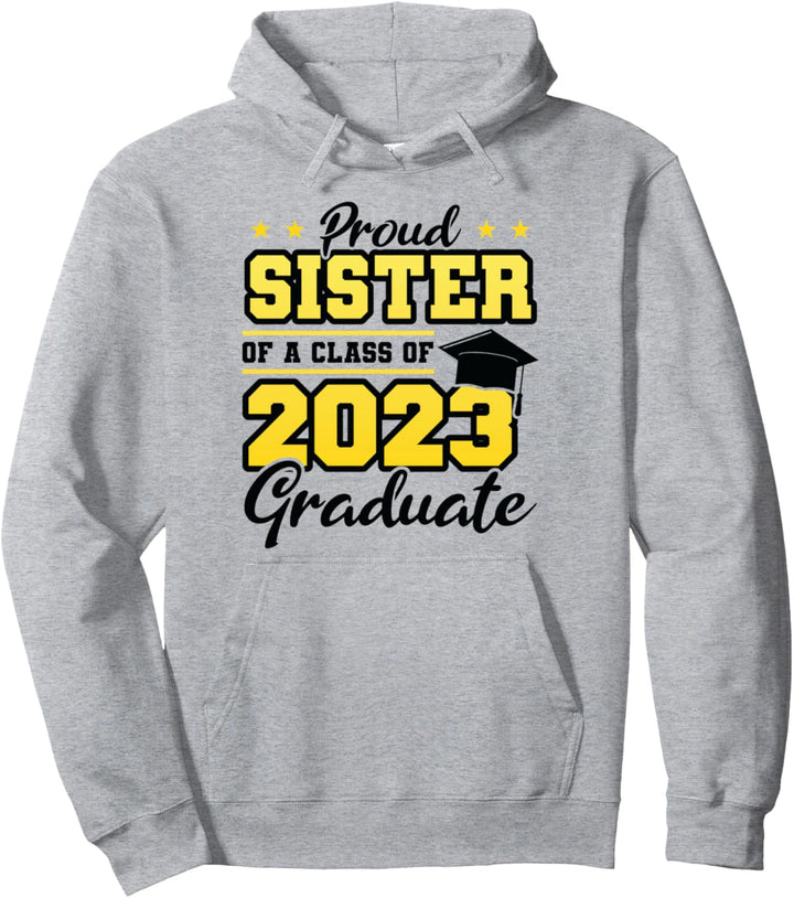 Stolze Schwester einer Klasse von 2023 Graduate Senior Pullover Hoodie