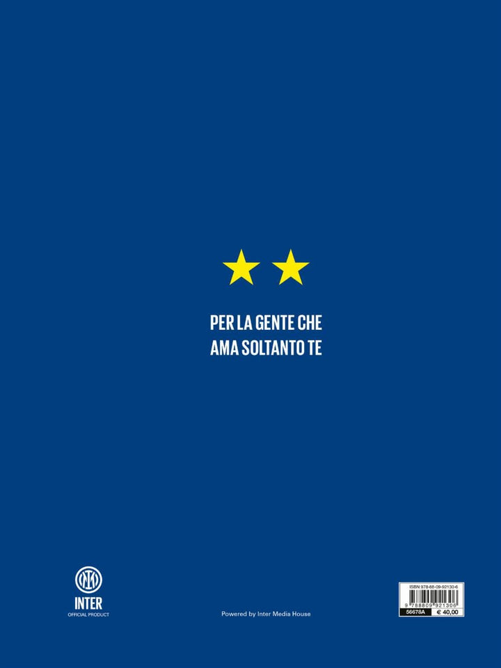 La seconda stella. Il libro ufficiale del ventesimo scudetto dell&