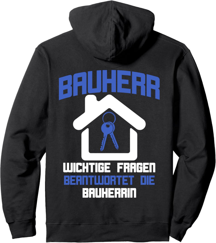 Bauherr Eigenheim Geschenke I Lustiges Bauherren Baustellen Pullover Hoodie