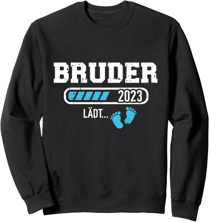 Bruder 2023 lädt Schwangerschaft verkünden Sweatshirt