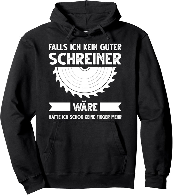Schreiner Heimwerker Beruf Pullover Hoodie