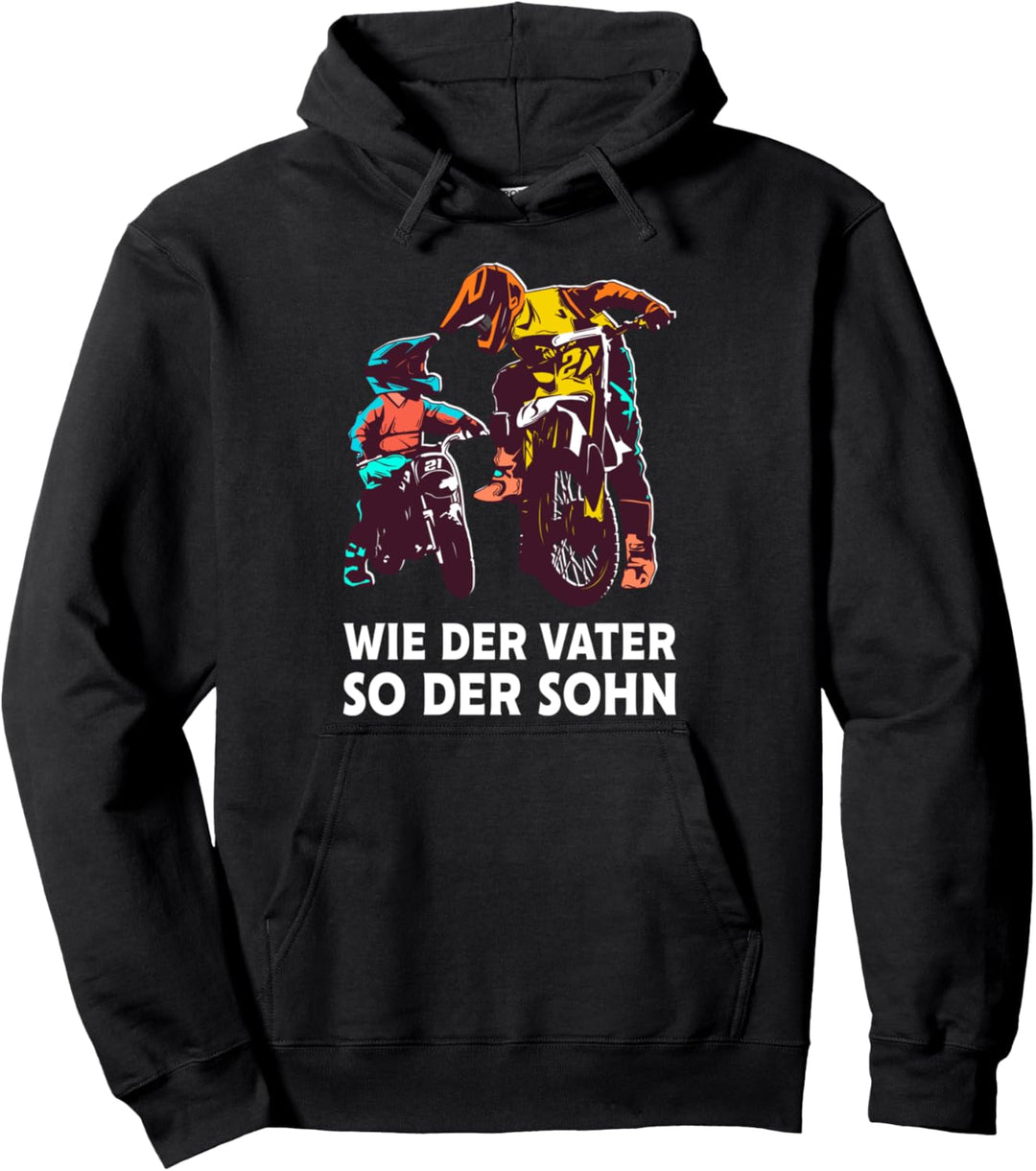 Wie der Vater so der Sohn Motocross Papa Dirt Bike Motorrad Pullover Hoodie