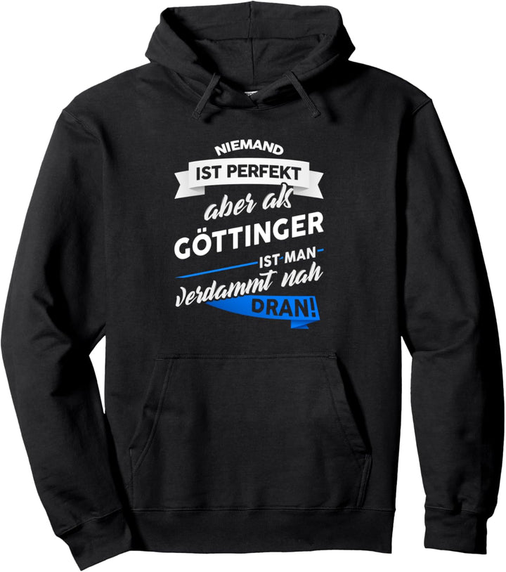 Gröttinger - Stadt Göttingen Geschenk Spruch Pullover Hoodie