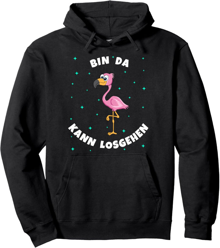 Flamingo Bin da kann losgehen lustiges Damen Mädchen Pullover Hoodie