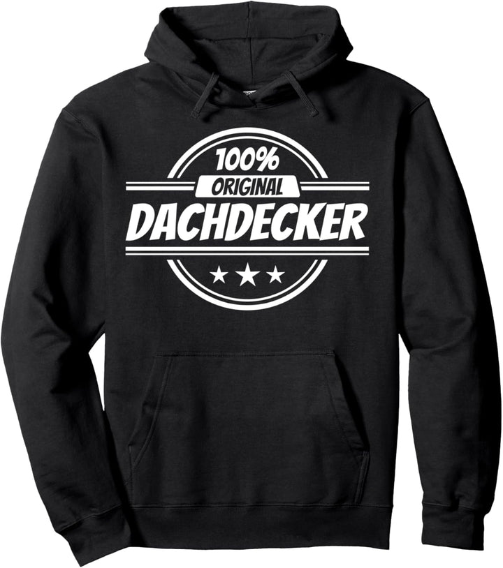 Dachdecker Geschenke lustiger Spruch Pullover Hoodie