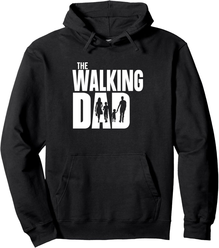 Der Walking Dad Pullover Hoodie