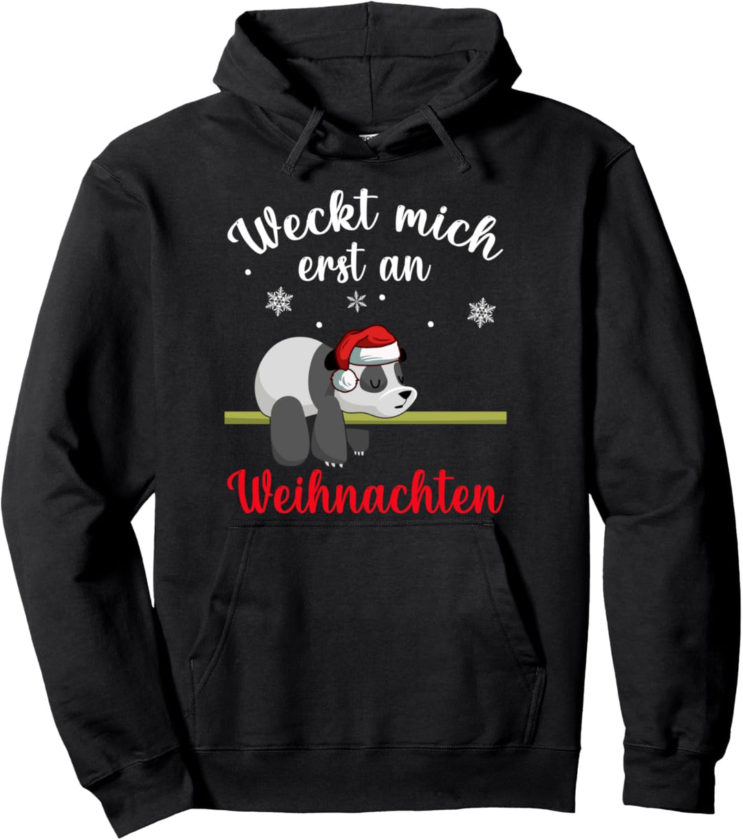 Weckt mich erst an Weihnachten Schlafender Panda Pullover Hoodie