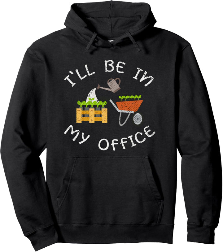 Ich bin in meinem Büro Hobbygärtner Garten Lustiges Gärtner Pullover Hoodie