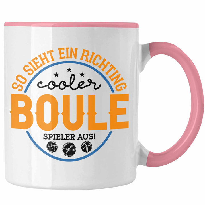 Trendation - Boule Tasse So Sieht Ein Richtig Cooler Boule Spieler Aus Tasse - Geschenk für Boule-Fa