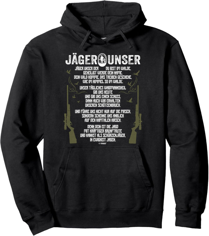 Jäger Unser Jägerunser Lustiges Jagd Geschenk Pullover Hoodie
