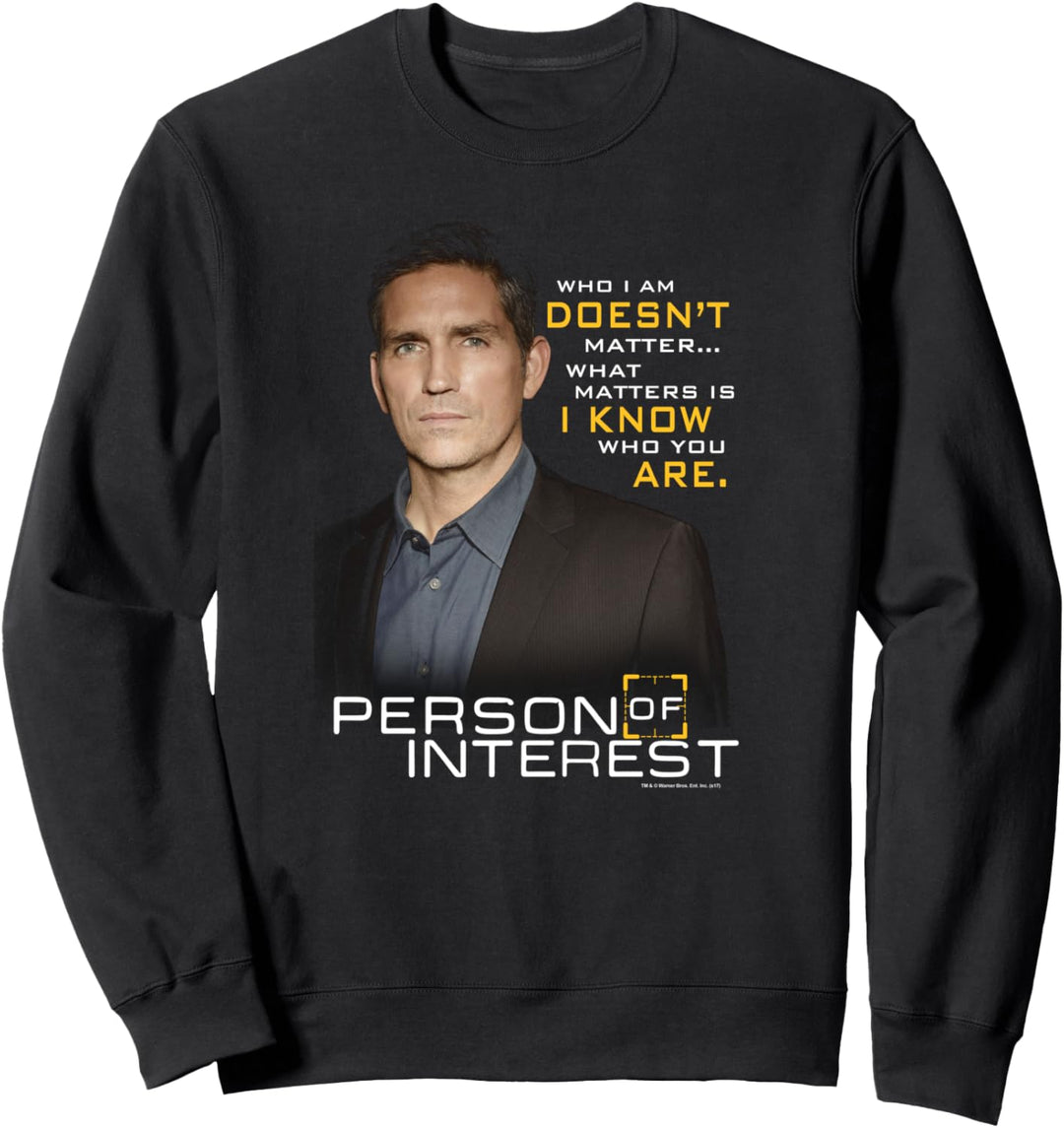 Person of Interest I Know Sweatshirt