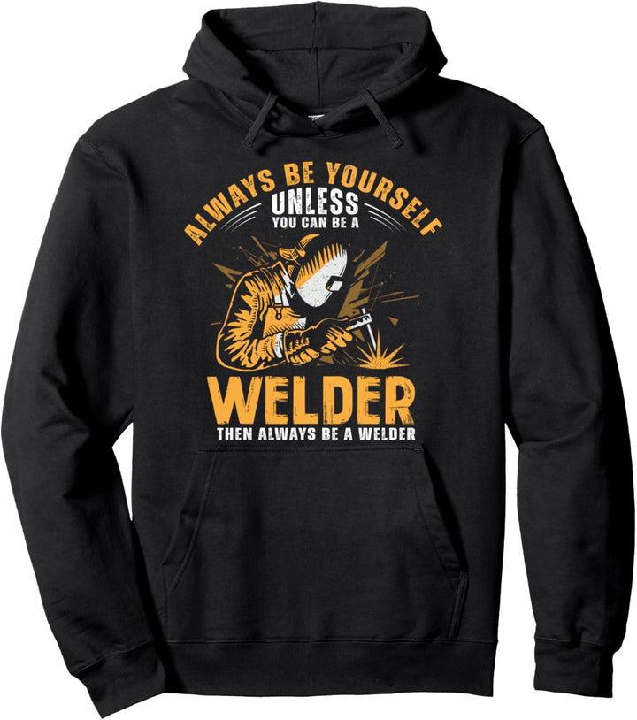 Funny Welder Welding Pullover Hoodie