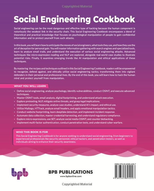 Social Engineering Cookbook: 100 recipes for OSINT, NLP, and digital footprinting in advanced securi