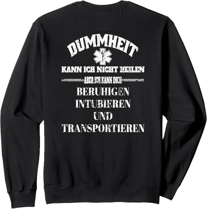 Cooler Spruch, RTW NEF Notfallsanitäter Rettungsdienst Sweatshirt