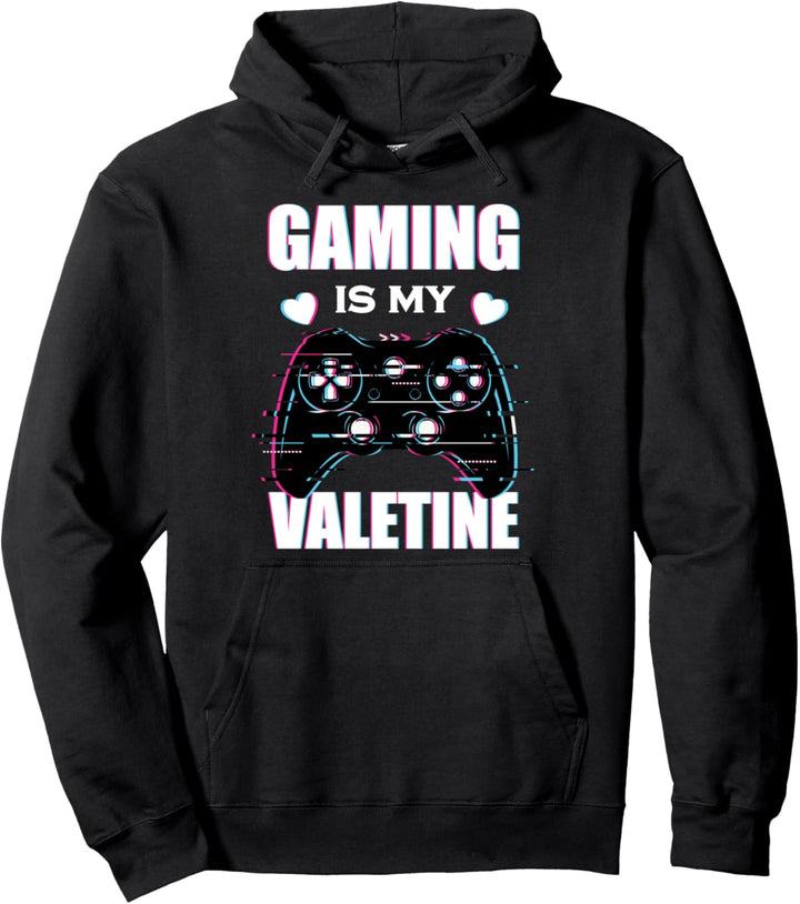 Gaming Is My Valentine - Gamer Partner Valentinstag Pullover Hoodie