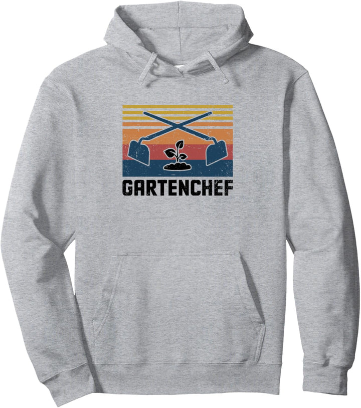 Gartenchef Gärtnerei Gärtner Garten Rasenmäher Gärtnern Pullover Hoodie