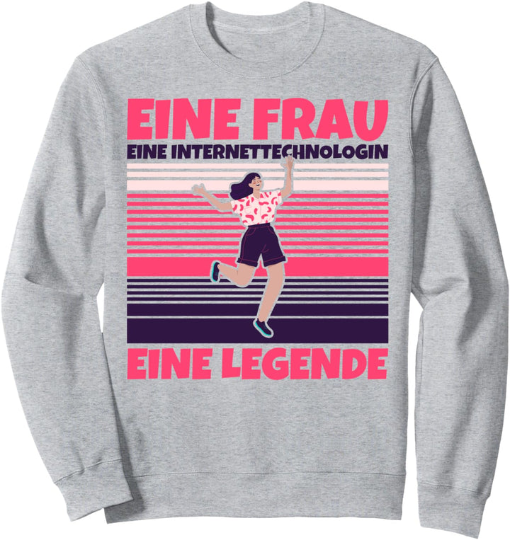 Internettechnologin lustig - Eine Frau, eine Internettechnol Sweatshirt