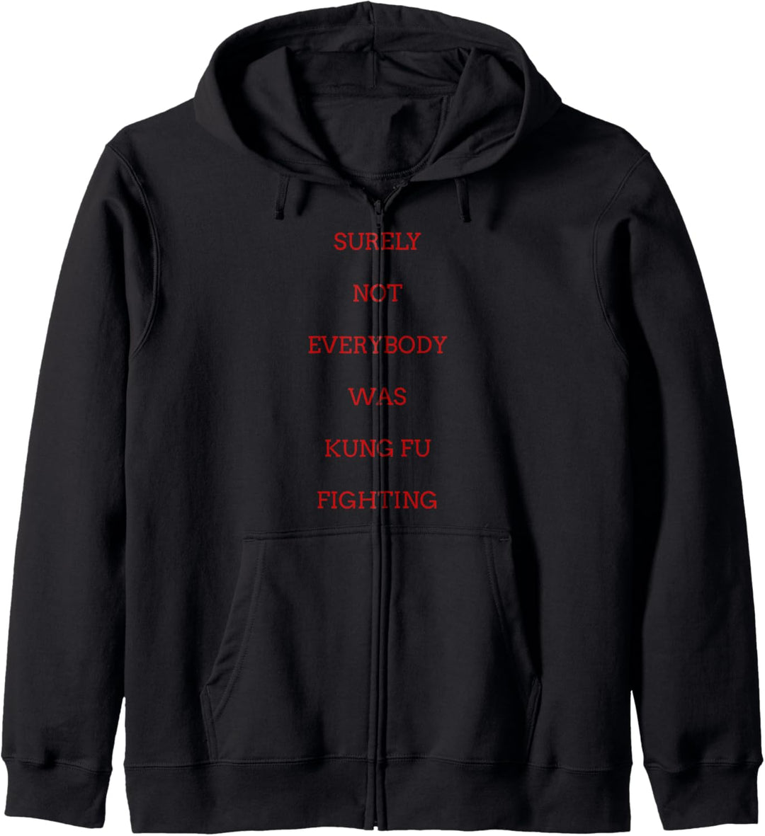 Sicherlich war nicht jeder Kung-Fu-Kämpfer ein Design Kapuzenjacke