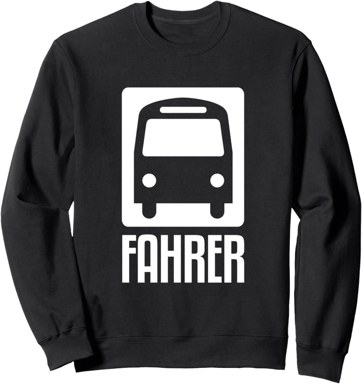Busfahrer Sweatshirt