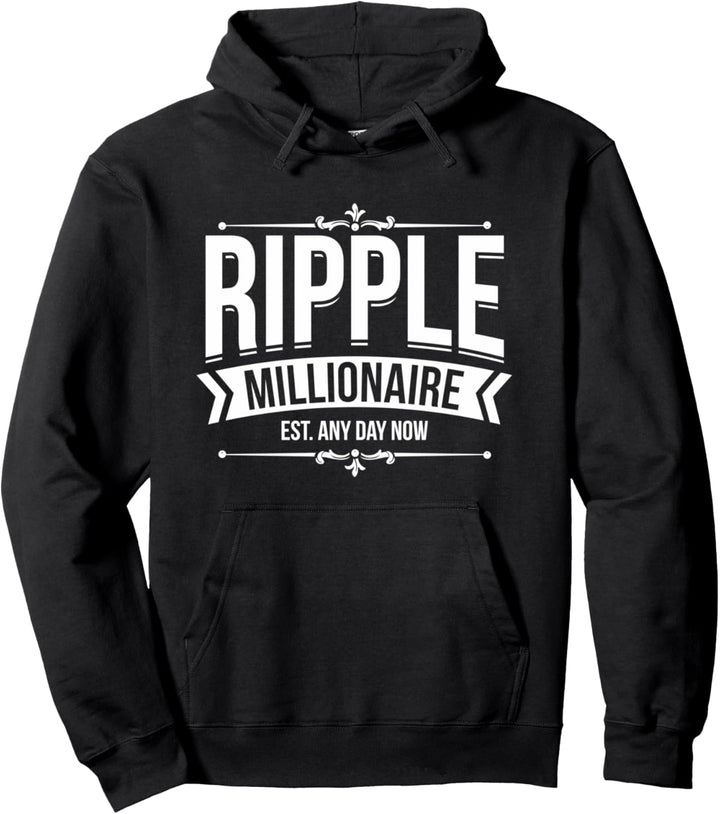 Ripple Millionaire Est Any Day Now | Crypto Blockchain Pullover Hoodie