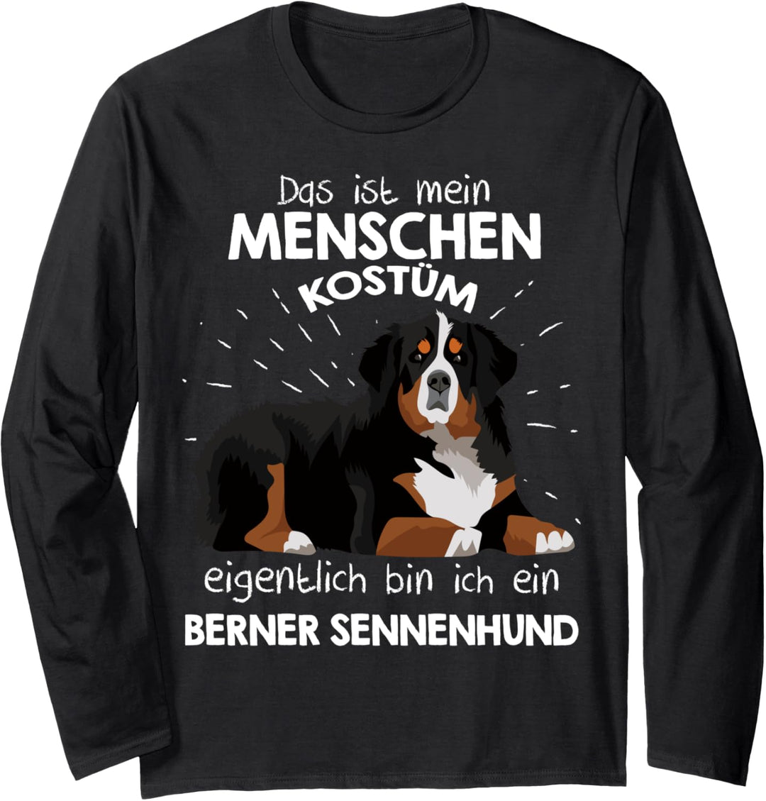 Mein Menschen Kostüm Bin ich ein Berner Sennenhund Langarmshirt