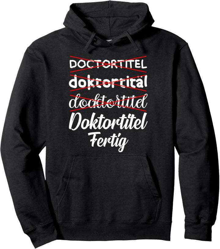 Diplom Doktorarbeit Promotion Doktorand Doktor Pullover Hoodie