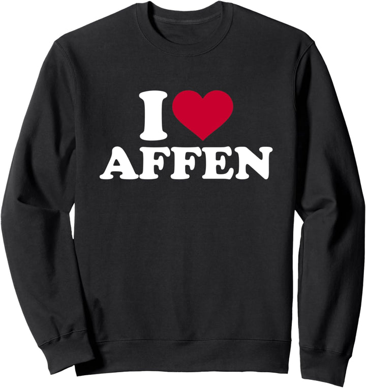 Ich liebe Affen Sweatshirt