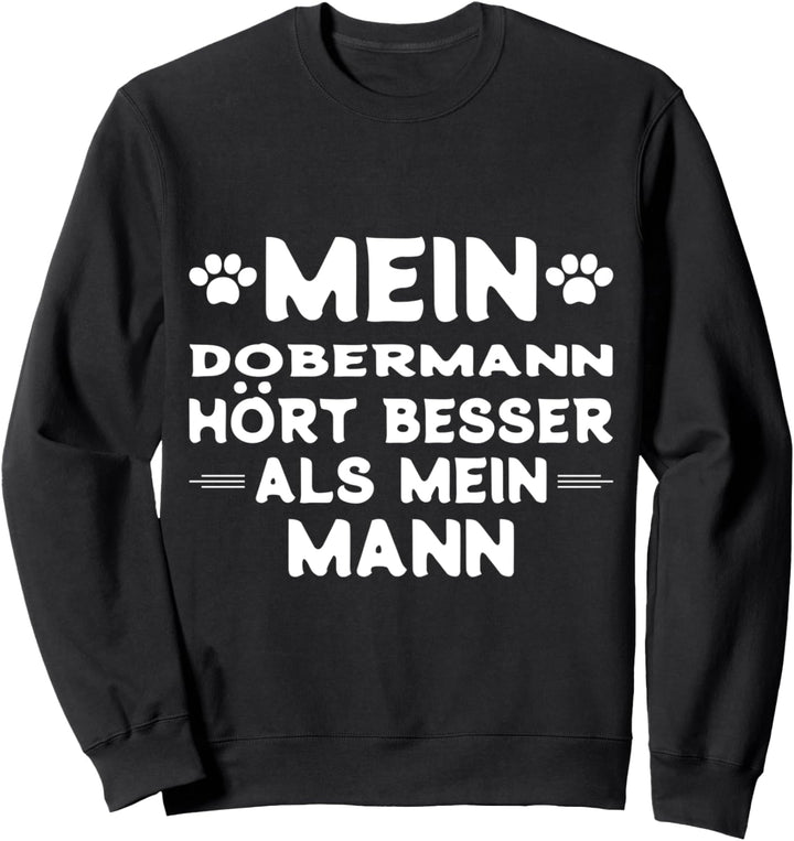 Dobermann Ehemann - Dobermann Sweatshirt
