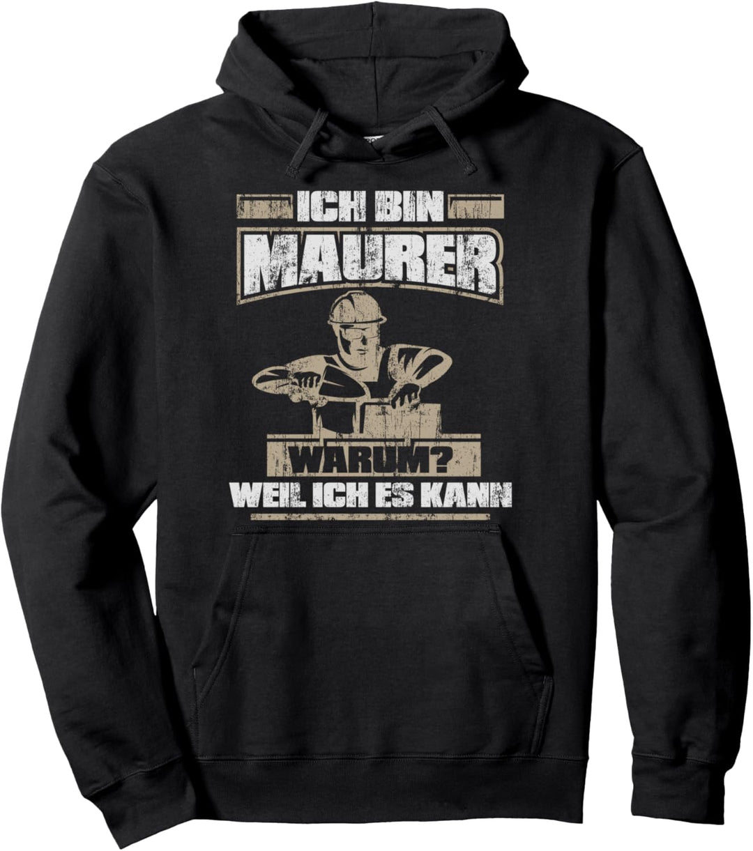 Maurer Bauarbeiter Handwerker Baustelle - Maurer Pullover Hoodie