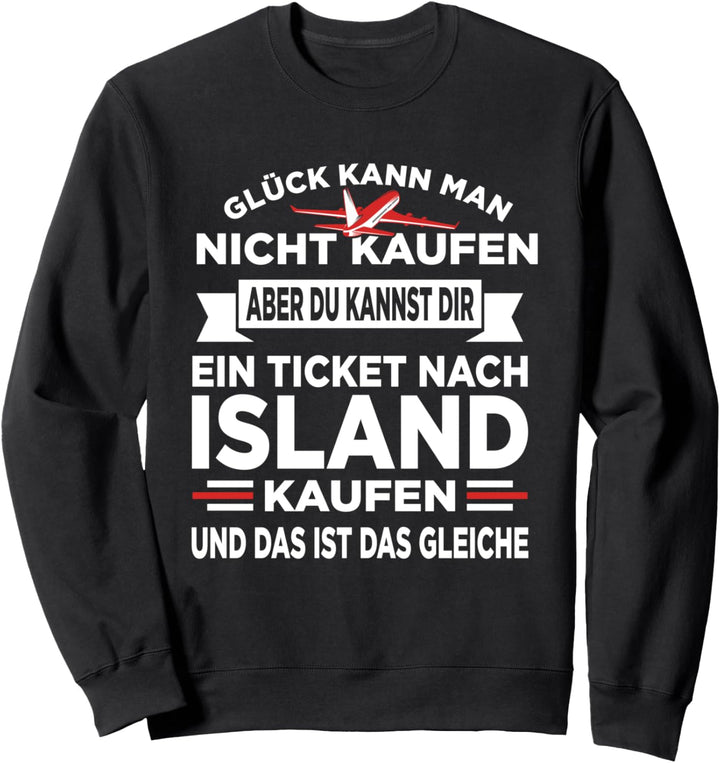 Skandinavien Isländer Isländerin Island Sweatshirt