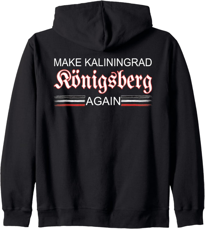 Make Kaliningrad Königsberg Again | Ost - Preussen Kapuzenjacke