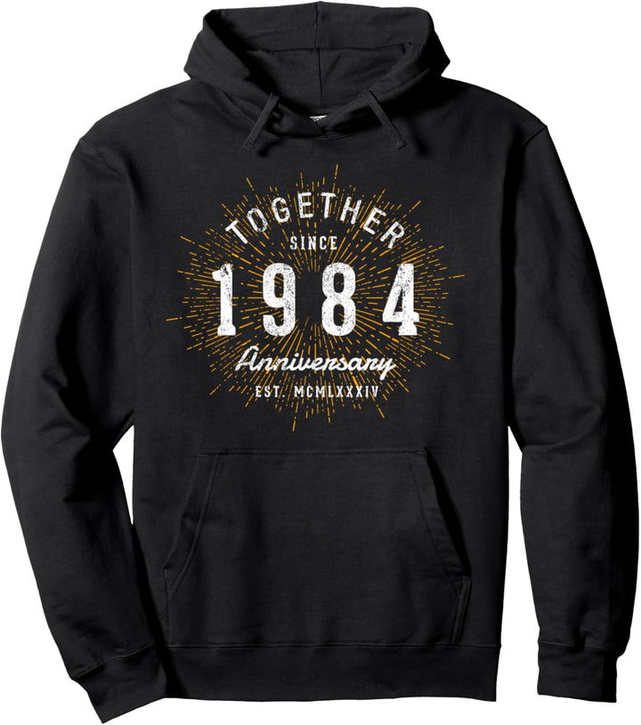 Jahrestag Zusammen seit 1984 Pullover Hoodie