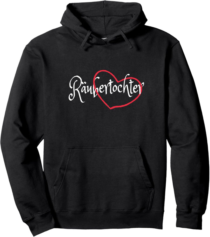 Räubertochter Pullover Hoodie