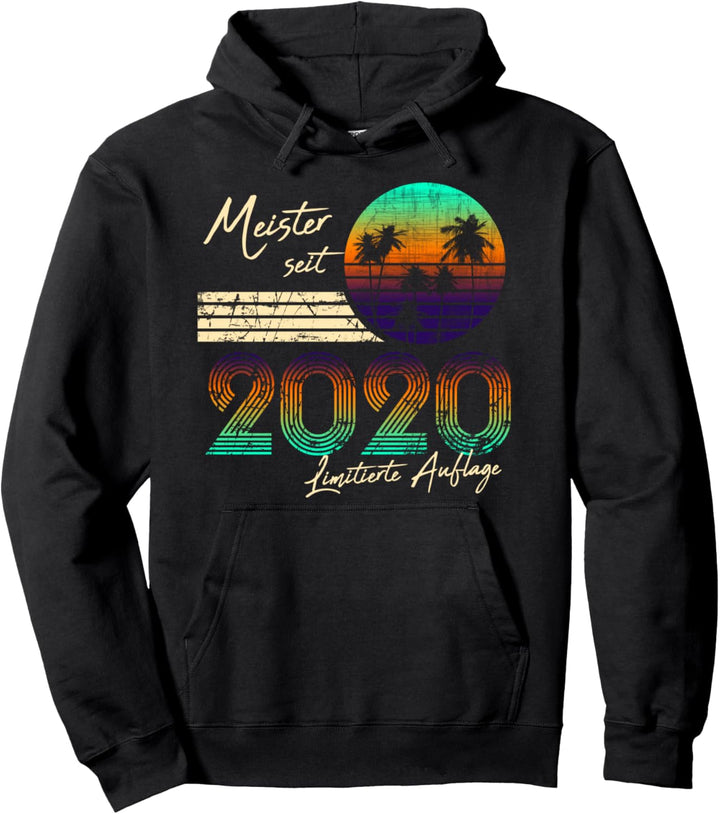 2020 Meister Abschluss bestanden Geschenk Meitertitel Pullover Hoodie