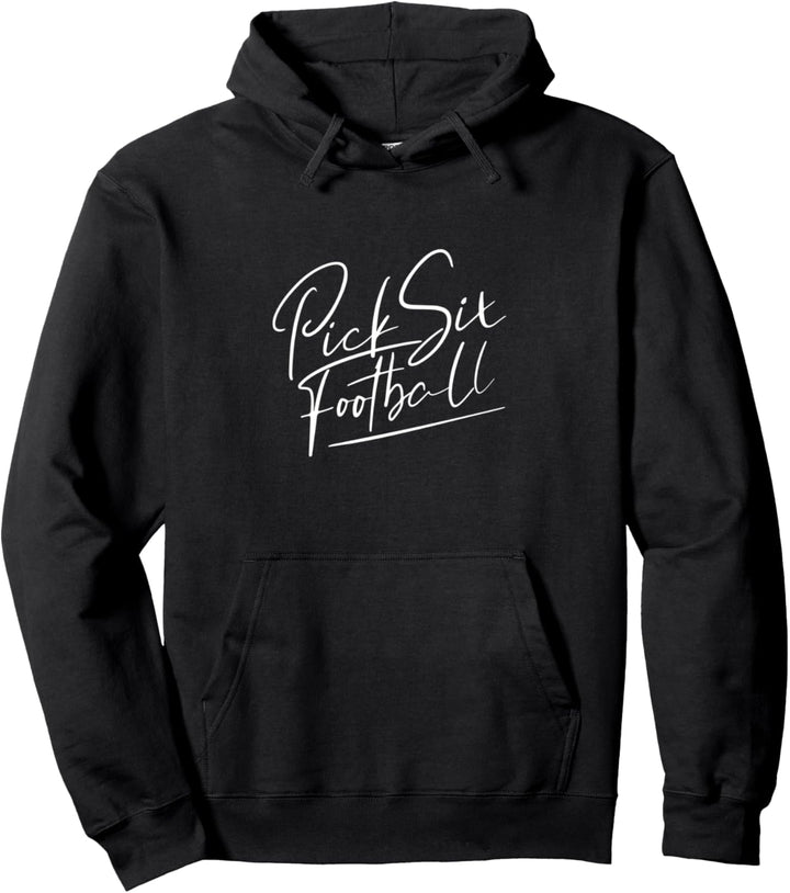 Pick Six Handwriting Pullover Hoodie