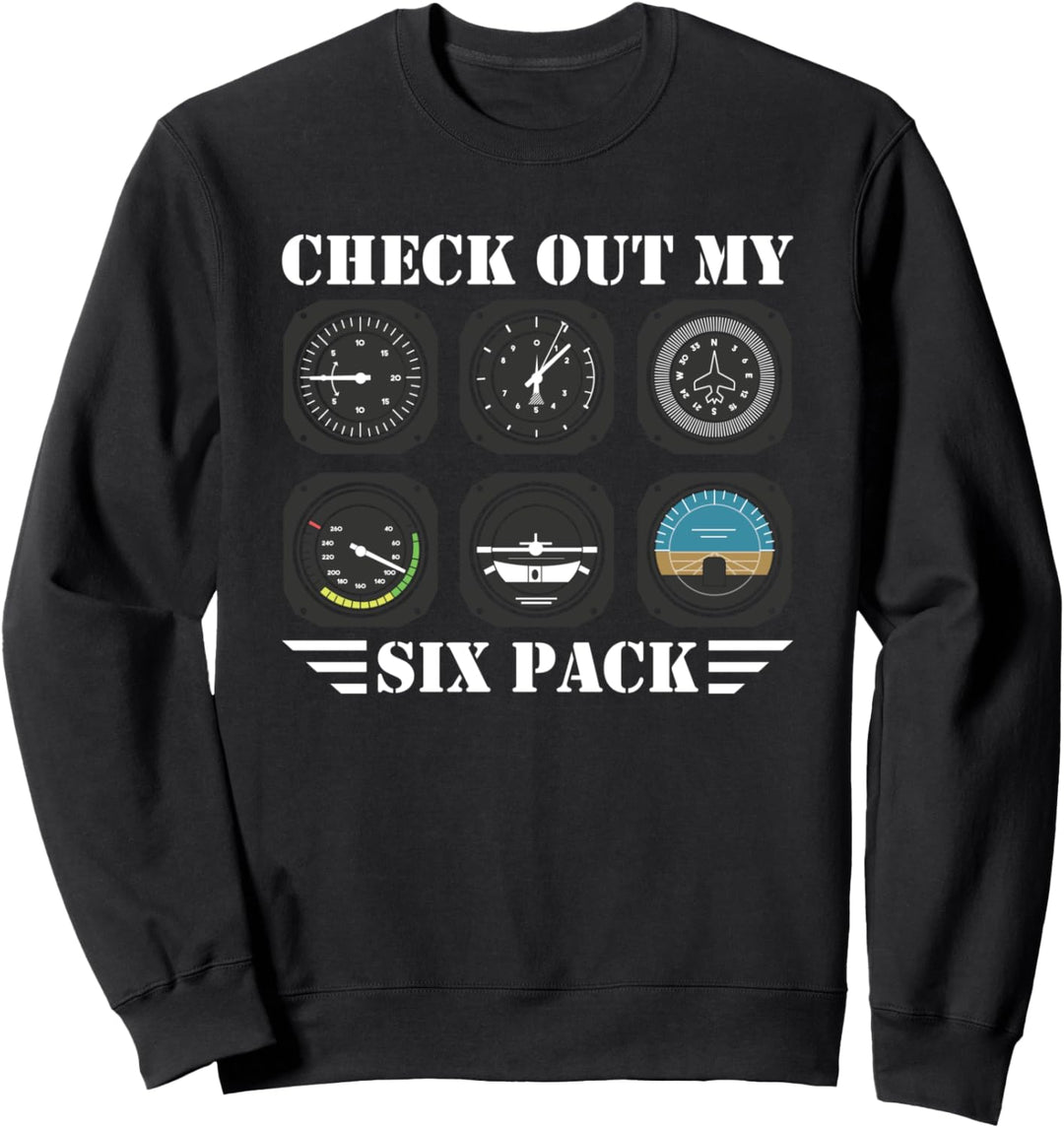 Pilot Aviation Schauen Sie sich mein fliegendes Sixpack Flugzeug Sweatshirt