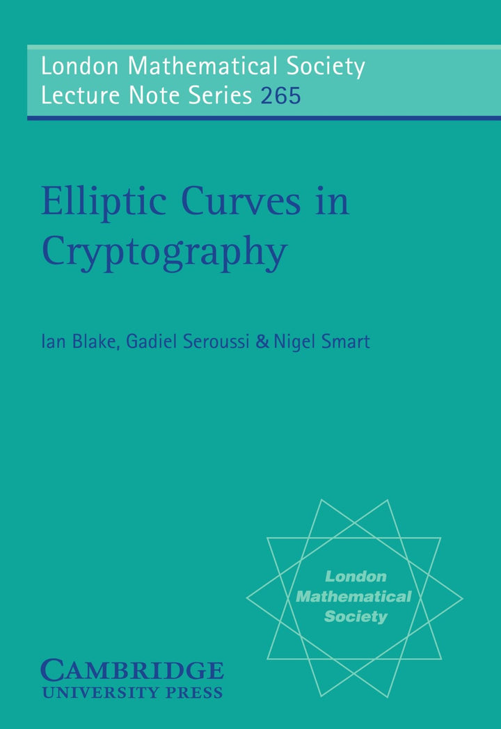 Elliptic Curves in Cryptography (London Mathematical Society Lecture Note Series), Taschenbuch