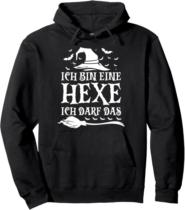 Ich Bin Eine Hexe Ich Darf Das Halloween Kostüm Damen Hexe Pullover Hoodie