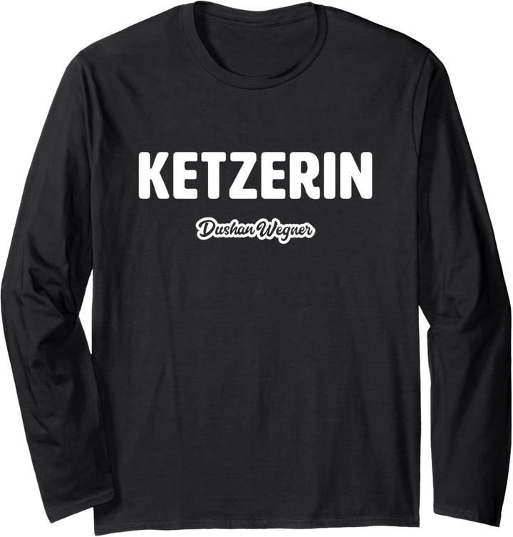 Ketzerin Langarmshirt
