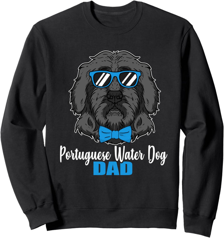 Lustiges Hunde Papa Geschenk Portugiesischer Wasserhund Hund Sweatshirt