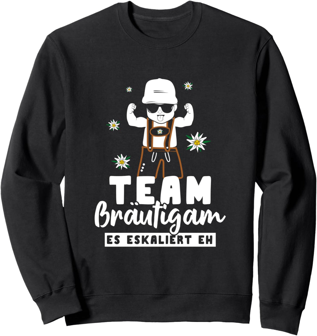 Team Bräutigam Männer Junggesellenabschied Es Eskaliert Eh Sweatshirt