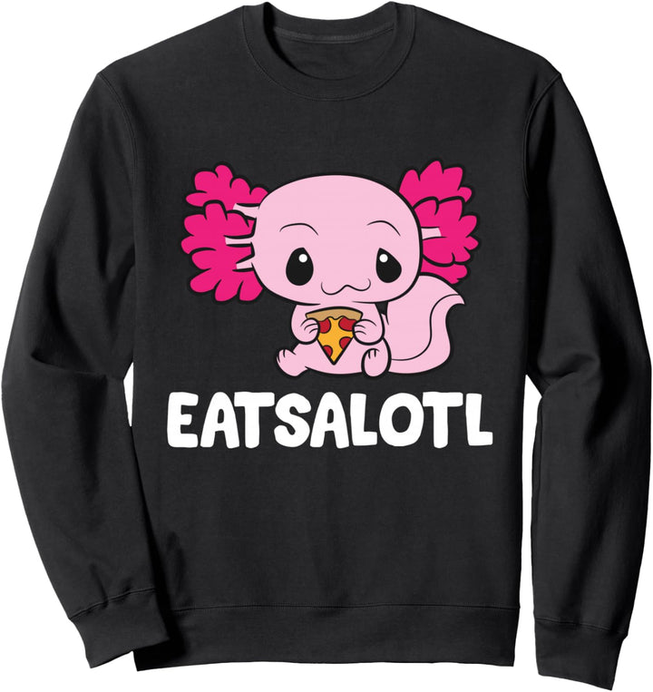Eatsalotl Pizza und Axolotls Süsses Axolotl Essen Pizza Sweatshirt