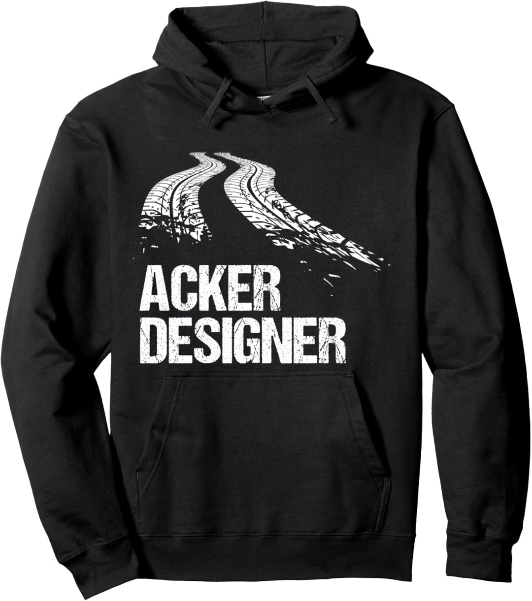 Acker Designer - Geschenk für Bauern und Landwirte - Traktor Pullover Hoodie