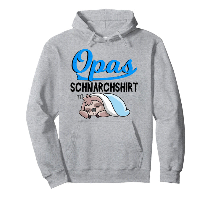 Opas Schlafshirt | Schnarchshirt mit Faultier - Typisch Opa Pullover Hoodie